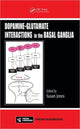 Book cover of: Dopamine - Glutamate Interactions in the Basal Ganglia. By: Jones, Susan Ph. D.