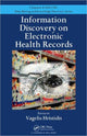 Book cover of: Information Discovery on Electronic Health Records. By: Vagelis Hristidis