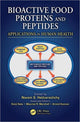 Book cover of: Bioactive Food Proteins and Peptides. By: Navam S. Hettiarachchy