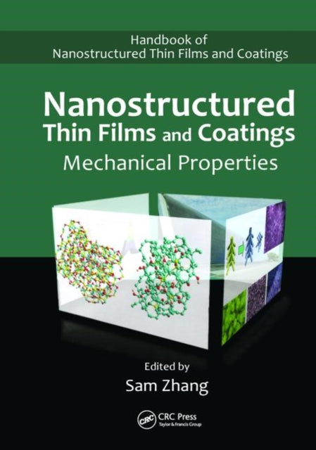 Book cover of: Nanostructured Thin Films and Coatings. By: Sam Zhang