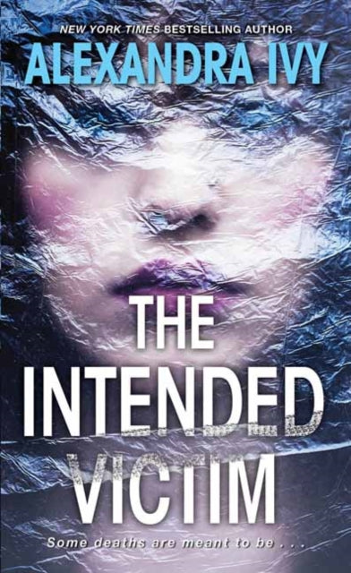 Book cover of: Intended Victim. By: Alexandra Ivy