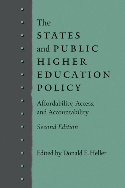 Book cover of: States and Public Higher Education Policy. By: Donald E. Heller