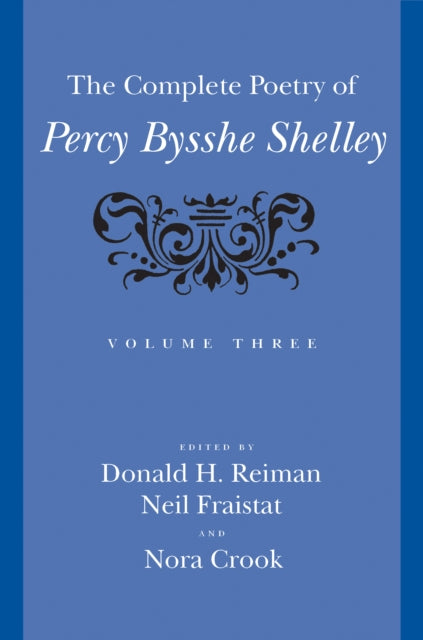 Book cover of: Complete Poetry of Percy Bysshe Shelley. By: Percy Bysshe Shelley