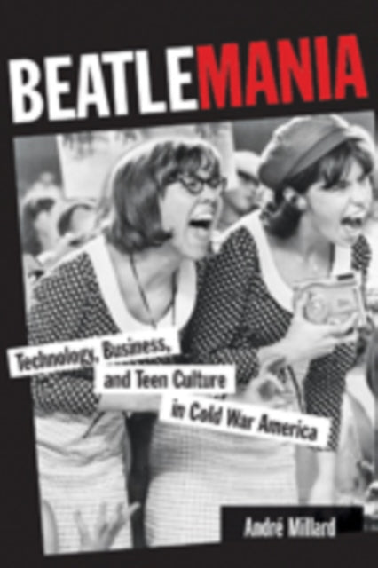 Book cover of: Beatlemania. By: A. J. Millard