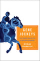 Book cover of: Gene Jockeys. By: Nicolas Rasmussen