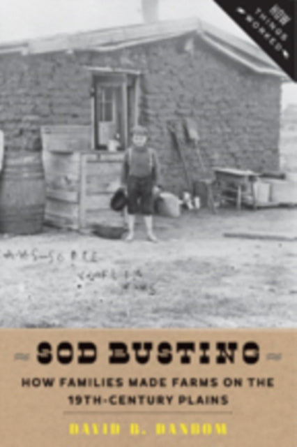 Book cover of: Sod Busting. By: David B. Danbom
