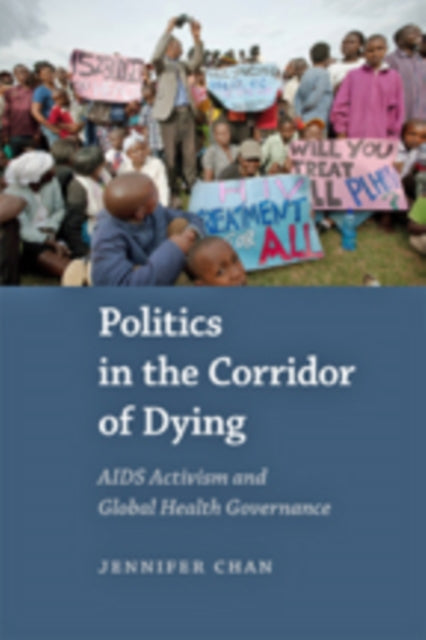 Book cover of: Politics in the Corridor of Dying. By: Jennifer Chan