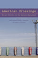 Book cover of: American Crossings. By: Maiah Jaskoski