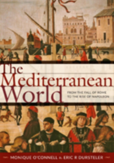Book cover of: Mediterranean World. By: Monique O'Connell