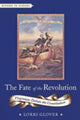 Book cover of: Fate of the Revolution. By: Lorri Glover