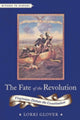 Book cover of: Fate of the Revolution. By: Lorri Glover