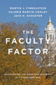 Book cover of: Faculty Factor. By: Martin J. Finkelstein