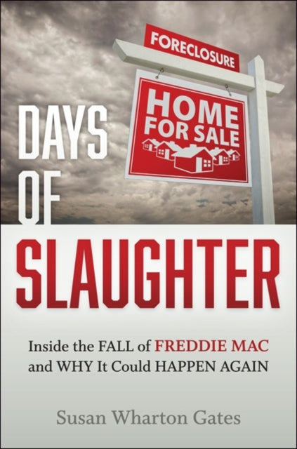 Book cover of: Days of Slaughter. By: Susan Wharton Gates
