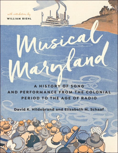 Book cover of: Musical Maryland. By: David K. Hildebrand