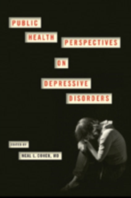 Book cover of: Public Health Perspectives on Depressive Disorders