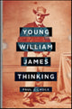 Book cover of: Young William James Thinking. By: Paul J. Croce
