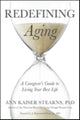 Book cover of: Redefining Aging. By: Ann Kaiser Stearns