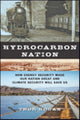 Book cover of: Hydrocarbon Nation. By: Thor Hogan