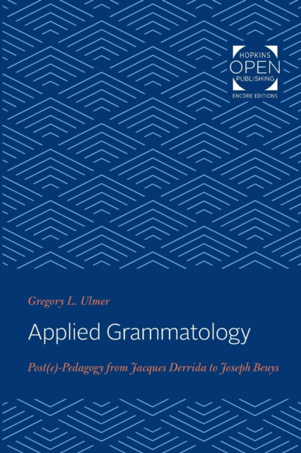 Book cover of: Applied Grammatology. By: Gregory L. Ulmer