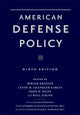 Book cover of: American Defense Policy. By: Miriam Krieger