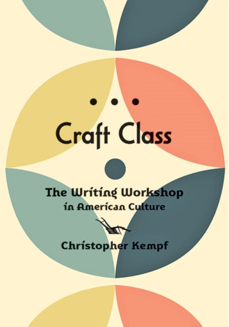 Book cover of: Craft Class. By: Christopher Kempf