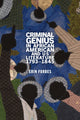 Book cover of: Criminal Genius in African American and Us Literature, 1793-1845. By: Erin Forbes