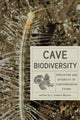 Book cover of: Cave Biodiversity. By: J. Judson Wynne