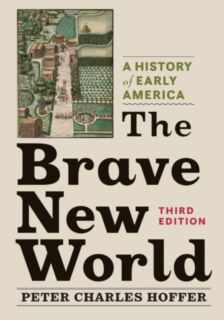 Book cover of: Brave New World. By: Peter Charles Hoffer