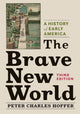Book cover of: Brave New World. By: Peter Charles Hoffer