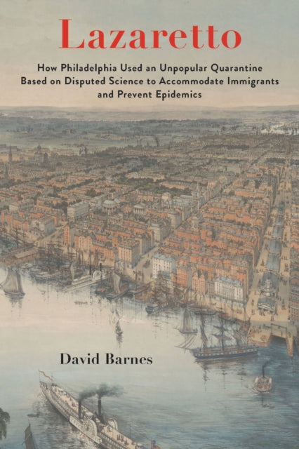 Book cover of: Lazaretto. By: David S. Barnes