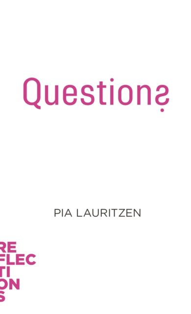 Book cover of: Questions. By: Pia Lauritzen