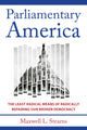 Book cover of: Parliamentary America. By: Maxwell L. Stearns