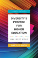 Book cover of: Diversity's Promise for Higher Education