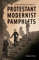 Book cover of: Protestant Modernist Pamphlets. By: Edward B. Davis