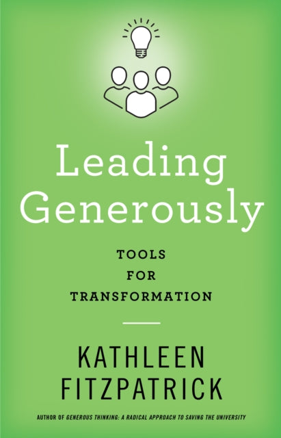 Book cover of: Leading Generously. By: Fitzpatrick, Kathleen