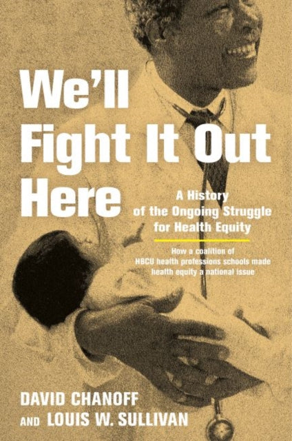 Book cover of: We'll Fight It Out Here. By: David Chanoff