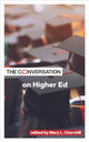 Book cover of: Conversation on Higher Ed. By: Mary L. Churchill