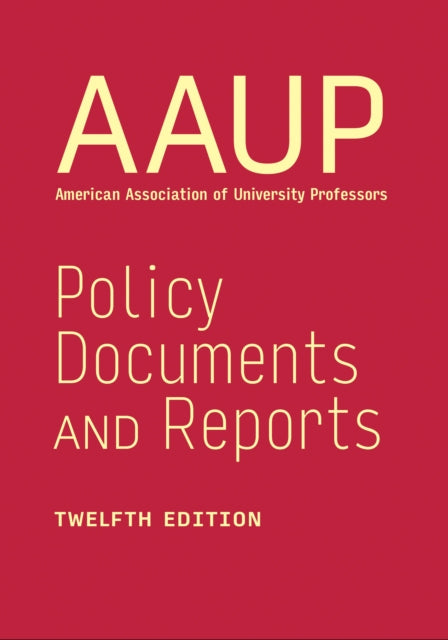 Book cover of: Policy Documents and Reports. By: AAUP