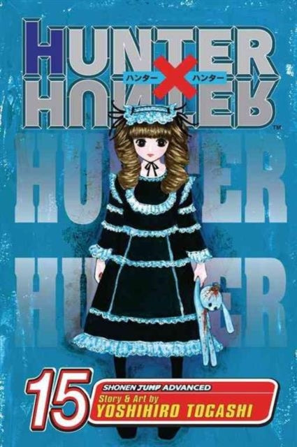 Book cover of: Hunter x Hunter, Vol. 15. By: Yoshihiro Togashi