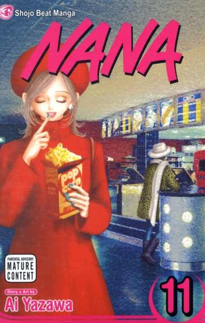 Book cover of: Nana, Vol. 11. By: 矢沢 あい