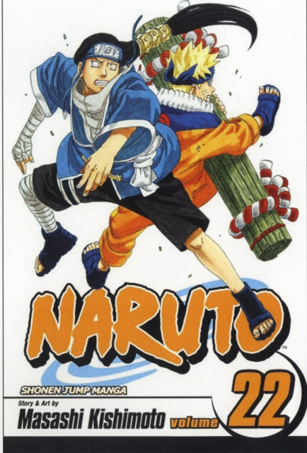 Book cover of: Naruto, Vol. 22. By: Masashi Kishimoto
