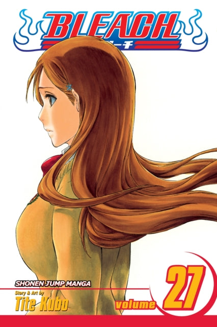 Book cover of: Bleach, Vol. 27. By: Tite Kubo