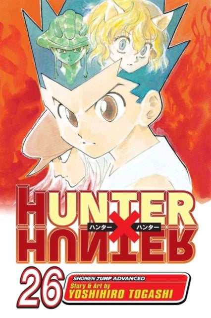 Book cover of: Hunter x Hunter, Vol. 26. By: Yoshihiro Togashi