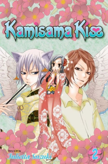 Kamisama Kiss, Vol. 2 9781421536392 Julietta Suzuki