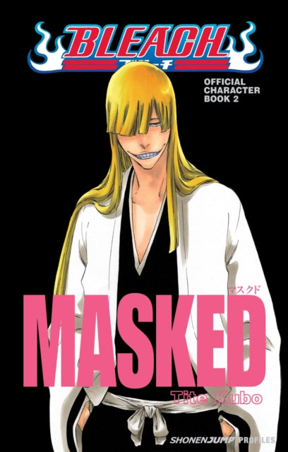 Book cover of: Bleach MASKED: Official Character Book 2