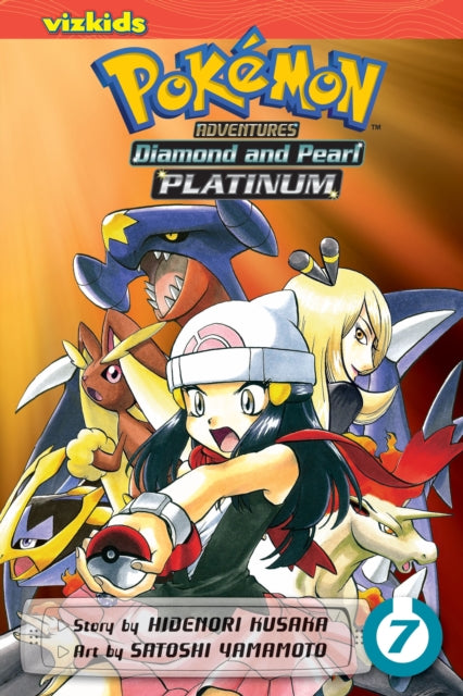 Book cover of: Pokemon Adventures: Diamond and Pearl/Platinum, Vol. 7. By: 日下秀憲 [Hidenori Kusaka]