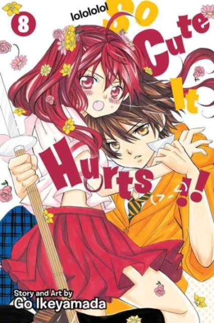 Book cover of: So Cute It Hurts!!, Vol. 8. By: Gō Ikeyamada