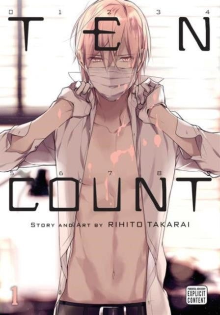 Book cover of: Ten Count, Vol. 1. By: Rihito Takarai