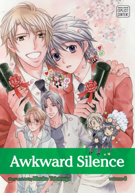 Book cover of: Awkward Silence, Vol. 6. By: Hinako Takanaga