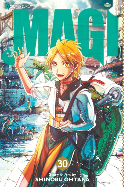 Book cover of: Magi: The Labyrinth of Magic, Vol. 30. By: Shinobu Ōtaka